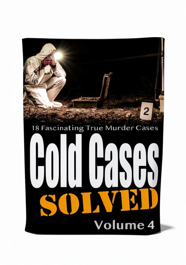 Cold Cases Solved Book 4 – True Crime Kindle Edition by Amazon-0